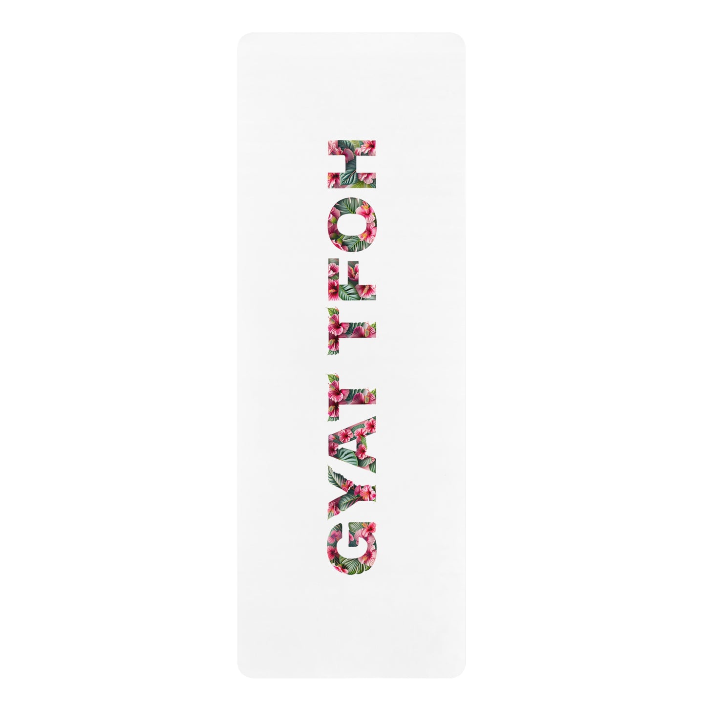 Rubber Yoga Mat- GYAT TFOH Hawaiian Hibiscus