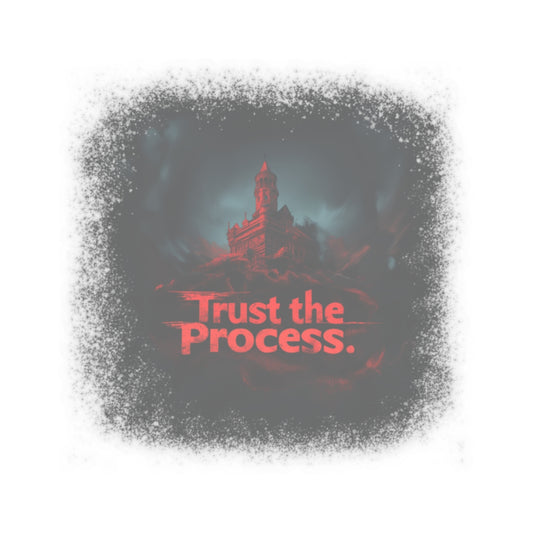 Kiss-Cut Stickers - Trust The Process Horror