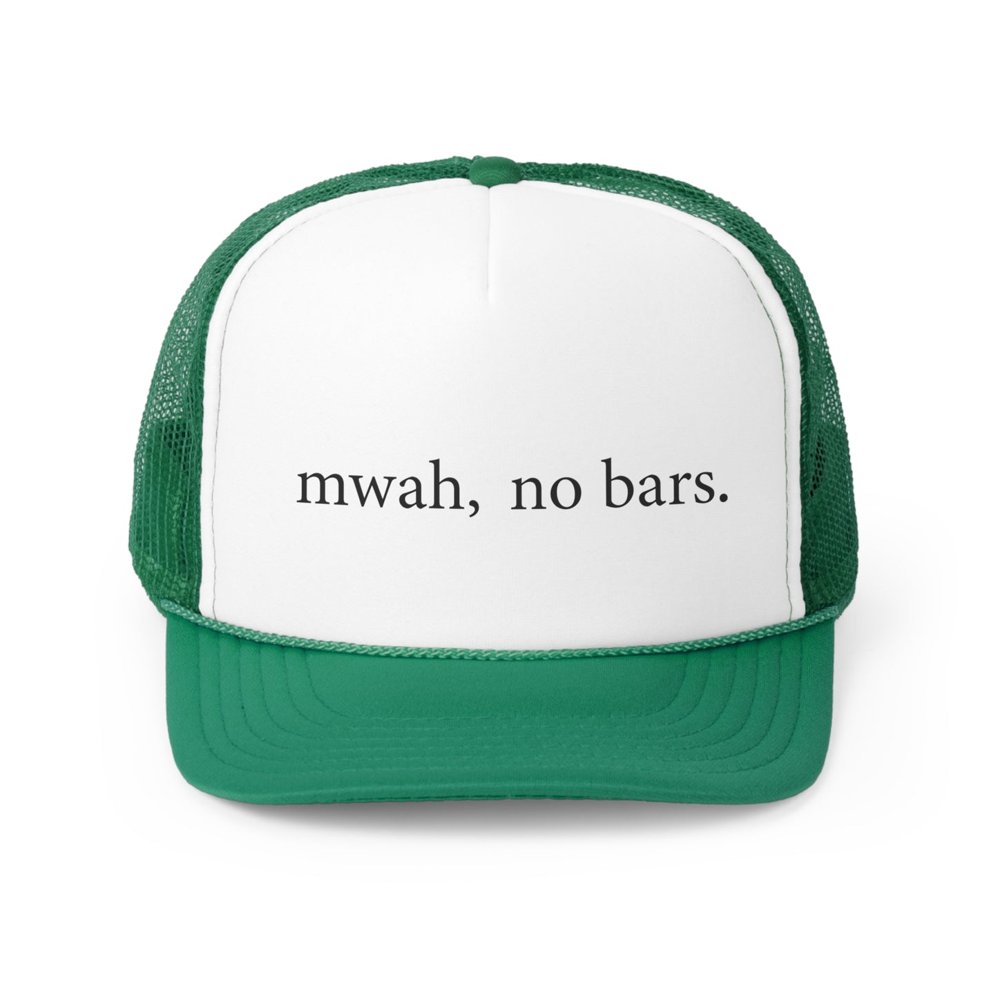 Trucker Caps - - mwah, no bars.